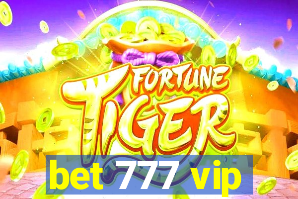 bet 777 vip